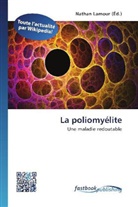 Natha Lamour, Nathan Lamour - La poliomyélite