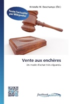 Kristelle M. Deschamps, Kristell M Deschamps, Kristelle M Deschamps - Vente aux enchères