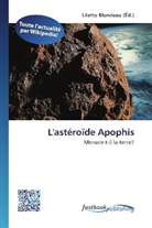 Lilett Blondeau, Lilette Blondeau - L'astéroïde Apophis