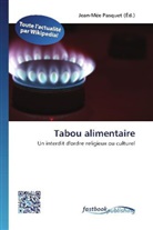 Jean-Mé Pasquet, Jean-Mée Pasquet - Tabou alimentaire