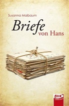 Susanna Maibaum - Briefe von Hans