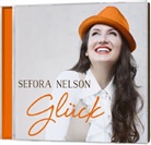 Sefora Nelson - Glück, 1 Audio-CD (Audio book)