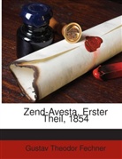 Gustav Th. Fechner, Gustav Theodor Fechner - Zend-Avesta, Erster Theil, 1854