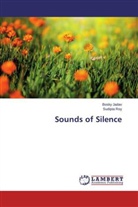 Bosk Jadav, Bosky Jadav, Sudipta Roy - Sounds of Silence