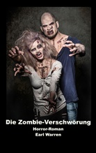 Earl Warren - Die Zombie-Verschwörung