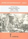 Bernd M Mayer, Bernd M. Mayer - Johann Rudolf Bys (1662-1738)