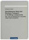 Hartwig M. Künzel - Simultaneous Heat and Moisture Transport in Building Components