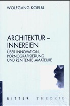 Wolfgang Koeble - Architektur - Innereien