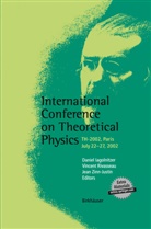Daniel Iagolnitzer, Vincent Rivasseau, J. Zinn-Justin, Jean Zinn-Justin - International Conference on Theoretical Physics, 2 Teile
