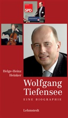 Helge-Heinz Heinker - Wolfgang Tiefensee