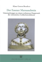 Klaus G. Beuckers, Klaus Gereon Beuckers - Der Essener Marsusschrein
