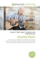 John McBrewster, Frederic P. Miller, Agnes F. Vandome - Country Music