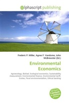 Agne F Vandome, John McBrewster, Frederic P. Miller, Agnes F. Vandome - Environmental Economics