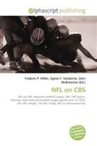 Agne F Vandome, John McBrewster, Frederic P. Miller, Agnes F. Vandome - NFL on CBS