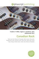 John McBrewster, Frederic P. Miller, Agnes F. Vandome - Canadian Rock