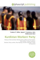 Agne F Vandome, John McBrewster, Frederic P. Miller, Agnes F. Vandome - Kurdistan Workers Party