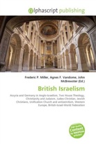 John McBrewster, Frederic P. Miller, Agnes F. Vandome - British Israelism