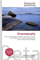 Susan F Marseken, Susan F. Marseken, Lambert M. Surhone, Miria T Timpledon, Miriam T. Timpledon - Oceanography