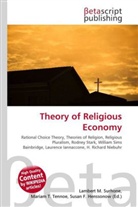 Susan F Marseken, Susan F. Marseken, Lambert M. Surhone, Miria T Timpledon, Miriam T. Timpledon - Theory of Religious Economy