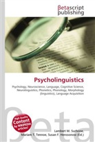 Susan F Marseken, Susan F. Marseken, Lambert M. Surhone, Miria T Timpledon, Miriam T. Timpledon - Psycholinguistics