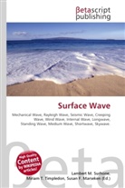 Susan F Marseken, Susan F. Marseken, Lambert M. Surhone, Miria T Timpledon, Miriam T. Timpledon - Surface Wave