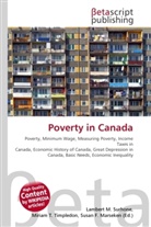 Susan F Marseken, Susan F. Marseken, Lambert M. Surhone, Miria T Timpledon, Miriam T. Timpledon - Poverty in Canada