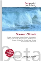 Susan F Marseken, Susan F. Marseken, Lambert M. Surhone, Miria T Timpledon, Miriam T. Timpledon - Oceanic Climate