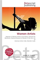 Susan F Marseken, Susan F. Marseken, Lambert M. Surhone, Miria T Timpledon, Miriam T. Timpledon - Women Artists