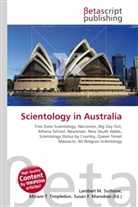 Susan F Marseken, Susan F. Marseken, Lambert M. Surhone, Miria T Timpledon, Miriam T. Timpledon - Scientology in Australia