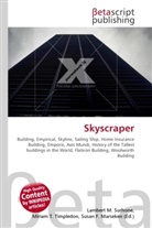 Susan F Marseken, Susan F. Marseken, Lambert M. Surhone, Miria T Timpledon, Miriam T. Timpledon - Skyscraper