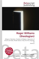 Susan F Marseken, Susan F. Marseken, Lambert M. Surhone, Miria T Timpledon, Miriam T. Timpledon - Roger Williams (theologian)