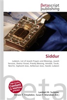 Susan F Marseken, Susan F. Marseken, Lambert M. Surhone, Miria T Timpledon, Miriam T. Timpledon - Siddur