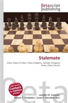 Susan F Marseken, Susan F. Marseken, Lambert M. Surhone, Miria T Timpledon, Miriam T. Timpledon - Stalemate