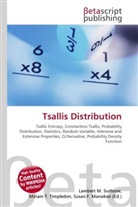Susan F Marseken, Susan F. Marseken, Lambert M. Surhone, Miria T Timpledon, Miriam T. Timpledon - Tsallis Distribution
