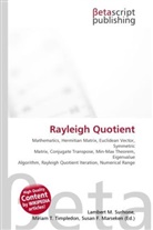 Susan F Marseken, Susan F. Marseken, Lambert M. Surhone, Miria T Timpledon, Miriam T. Timpledon - Rayleigh Quotient