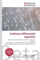 Susan F Marseken, Susan F. Marseken, Lambert M. Surhone, Miria T Timpledon, Miriam T. Timpledon - Ordinary differential equation