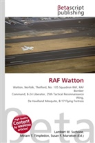 Susan F Marseken, Susan F. Marseken, Lambert M. Surhone, Miria T Timpledon, Miriam T. Timpledon - RAF Watton
