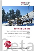 Susan F Marseken, Susan F. Marseken, Lambert M. Surhone, Miria T Timpledon, Miriam T. Timpledon - Nicolae Malaxa