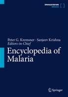Pete G Kremsner, Peter G Kremsner, Marcel Hommel, Peter G Kremsner, Peter G. Kremsner, Krishna... - Encyclopedia of Malaria, m. 3 Buch