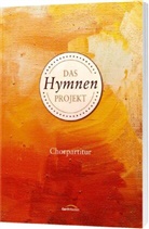 Liederbuch, Hans Werner Scharnowski, Scharnowski  Hans Werner, Christian Schnarr, Schnarr  Christian - Das Hymnen-Projekt - Chorpartitur