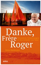 Klaus Hamburger - Danke, Frère Roger