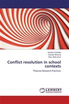 Eb Aktan Acar, Ebru Aktan Acar, Sandr Chistolini, Sandra Chistolini, Claudi Messina, Claudia Messina - Conflict resolution in school contexts
