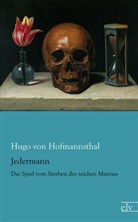 Hugo von Hofmannsthal - Jedermann