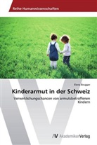 Elena Brugger - Kinderarmut in der Schweiz