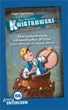 Jürgen Banscherus, Ralf Butschkow, Ralf Butschkow - Ein Fall für Kwiatkowski - Kwiatkowskis rätselhafteste Fälle