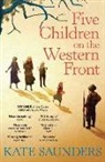 K Saunders, Kate Saunders - Five Children on the Western Front