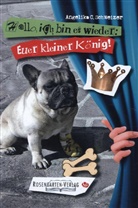 Angelika C Schweizer, Angelika C. Schweizer - Hallo ich bin es wieder: Euer kleiner König
