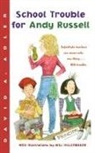 David A Adler, David A. Adler, Will Hillenbrand - School Trouble for Andy Russell