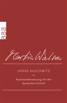 Martin Walser, Andrea Meier, Andreas Meier - Unser Auschwitz