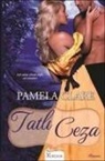 Pamela Clare - Tatli Ceza